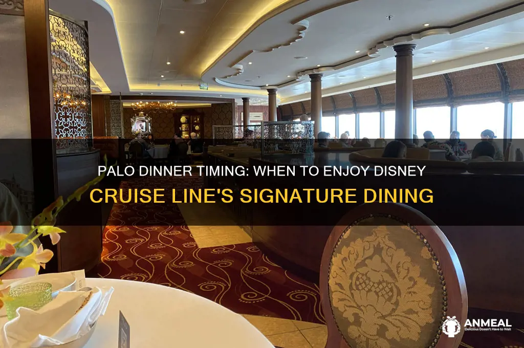 what time is palo dinner