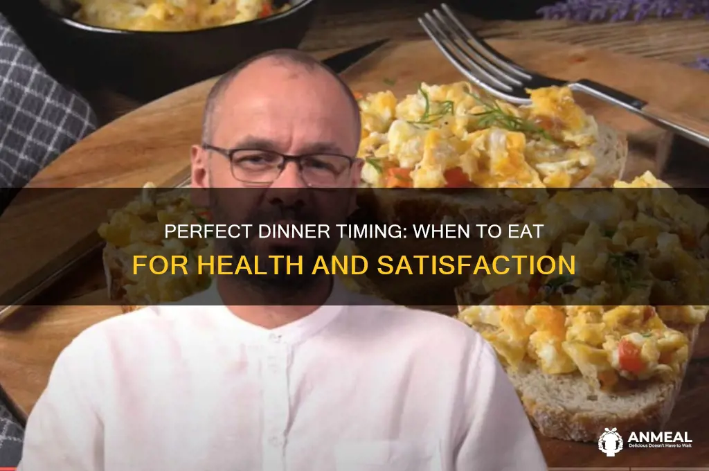 what time is perfect for dinner