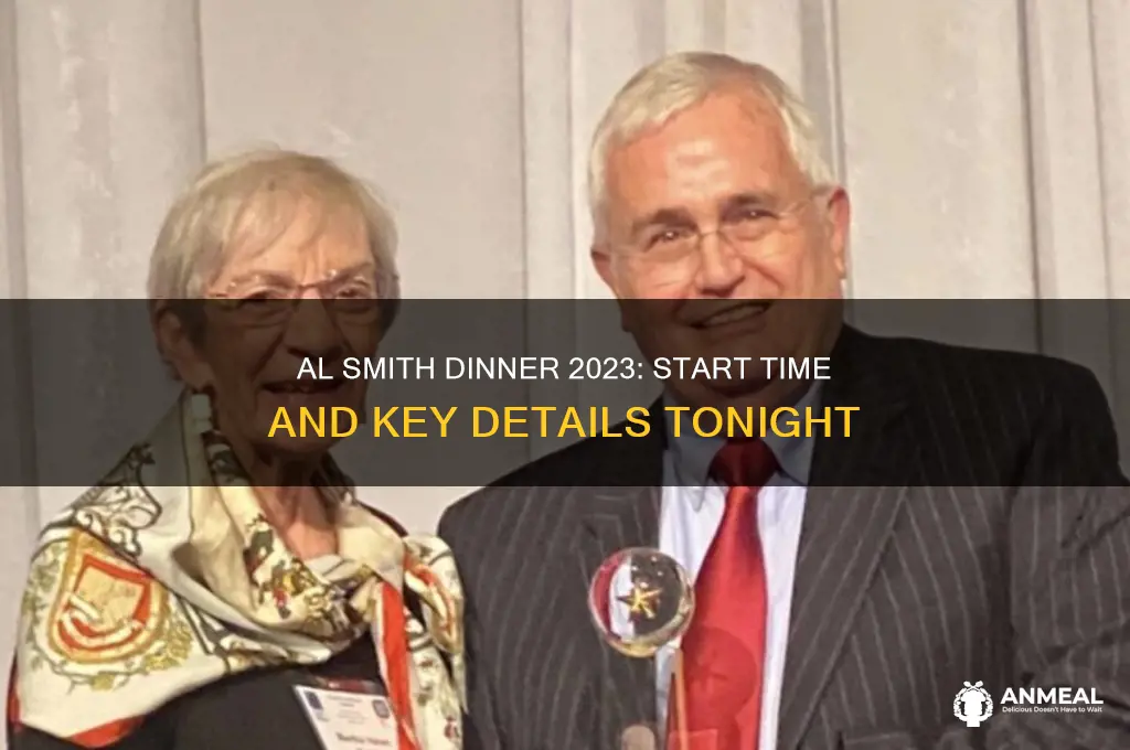 what time is the al smith dinner tonight