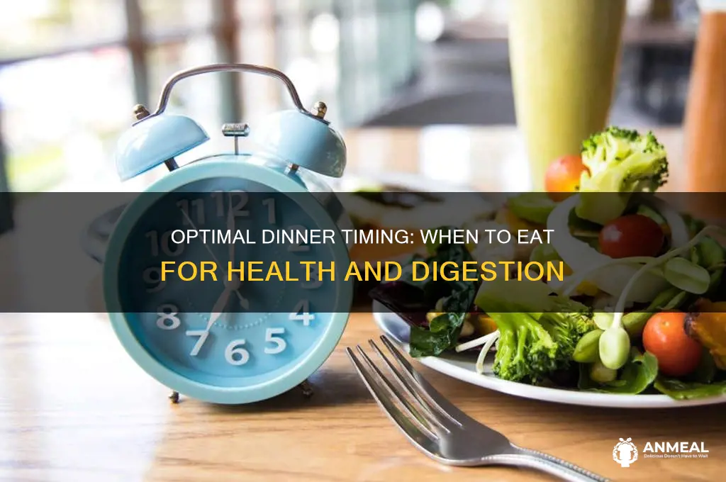what time is the best for dinner