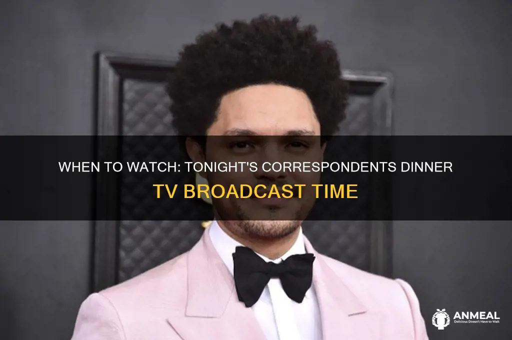what time is the correspondents dinner on tv tonight