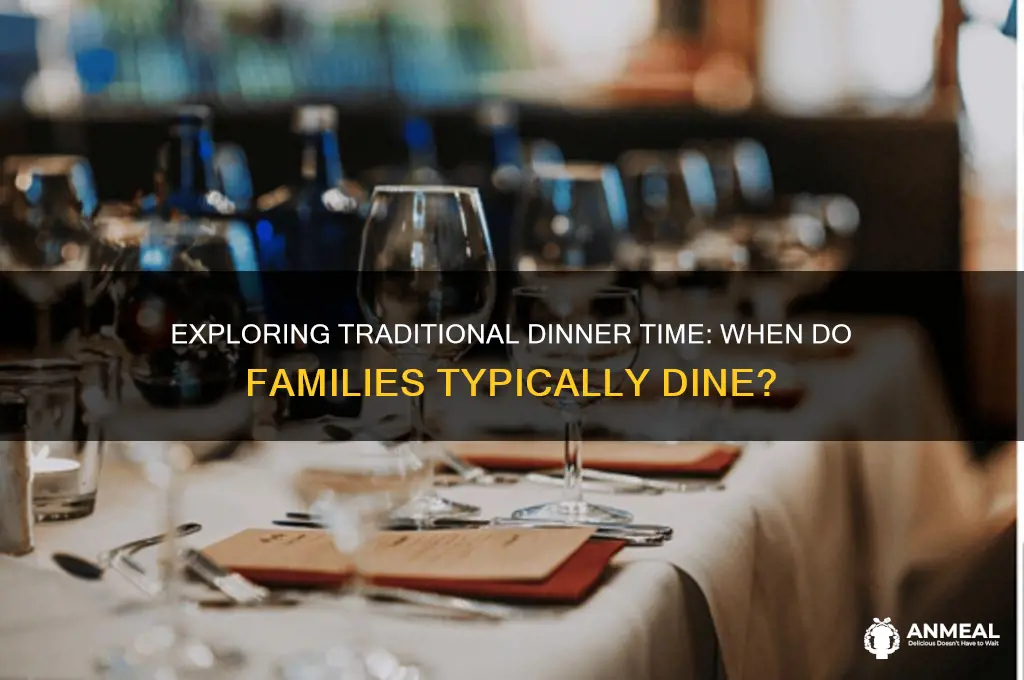 what time is traditional dinner time