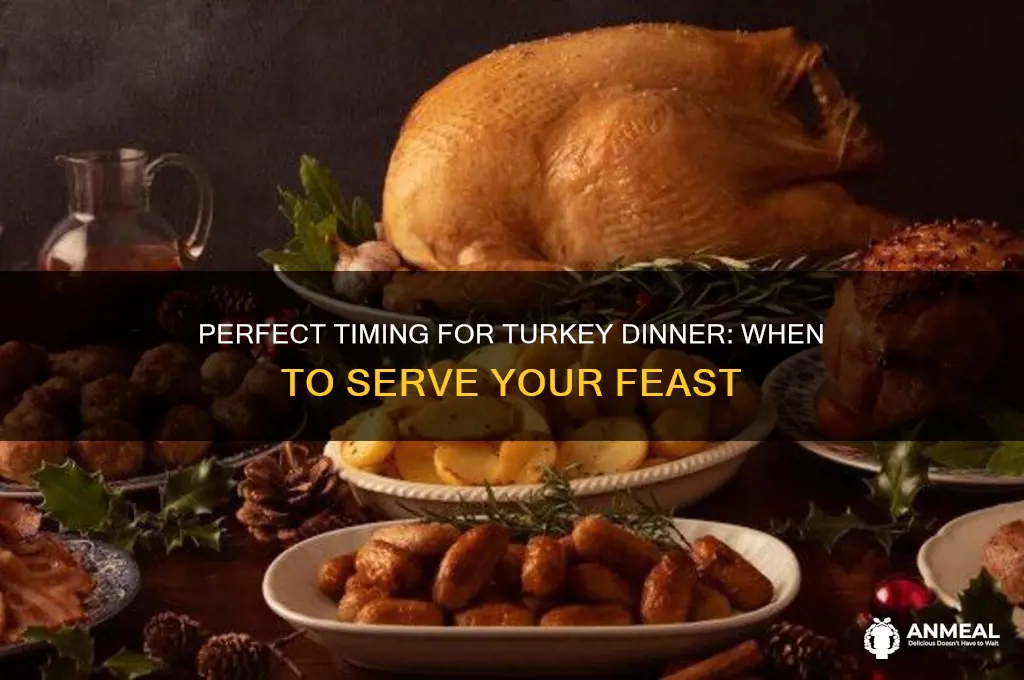 what time is turkey dinner