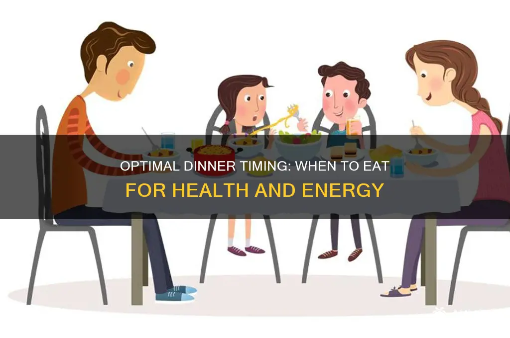 what time should ieat dinner