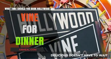 Best Time to Book Hollywood & Vine Dinner Reservations