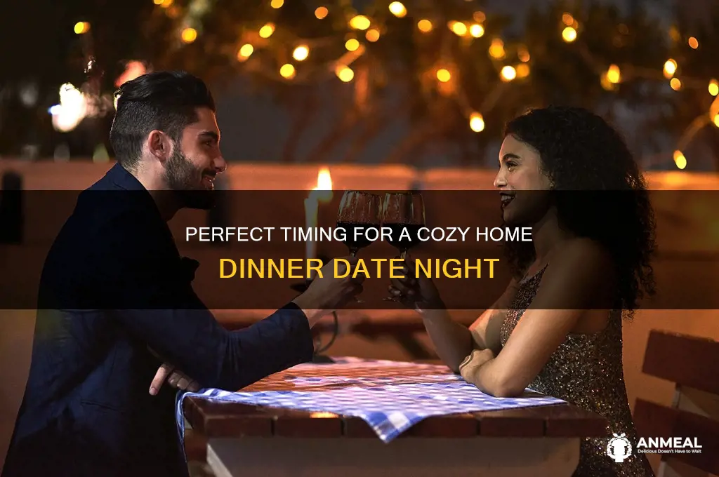 what time to start a home dinner date