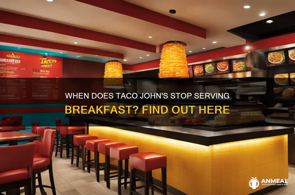 what timw does taco johns breakfast end