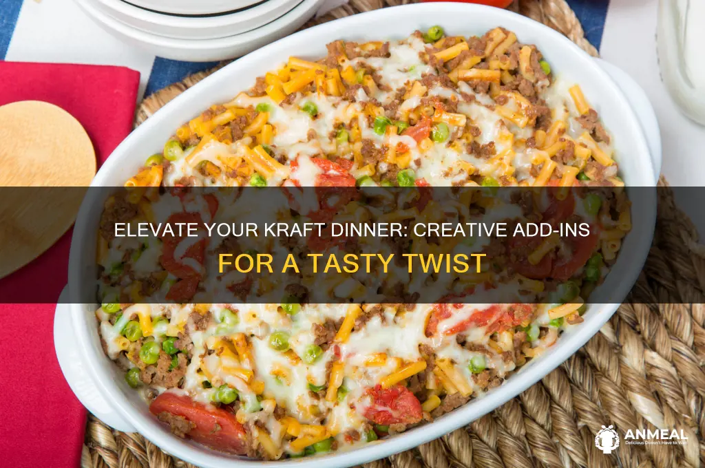 what to add to kraft dinner