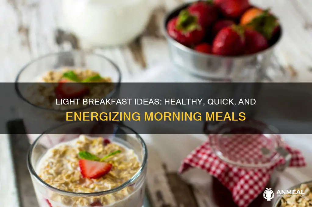 what to ahve for breakfast light