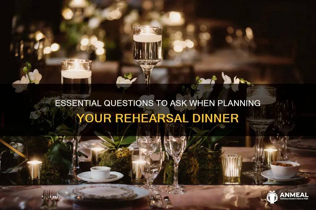 what to ask when ooking reeharsal dinner