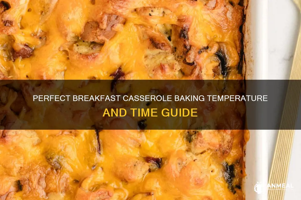 what to bake breakfast casserole at
