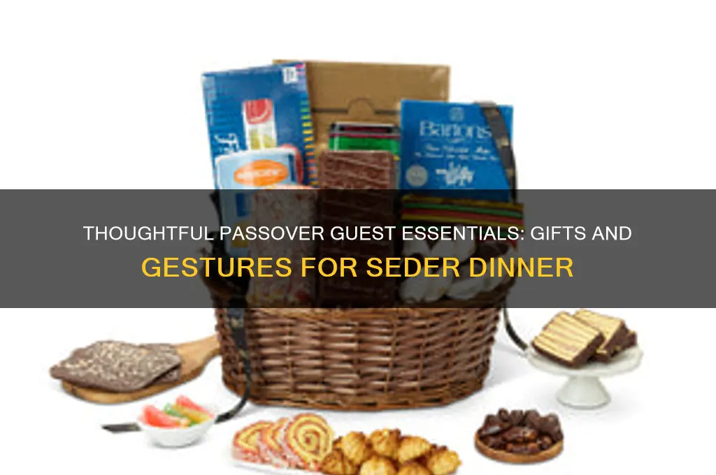 what to bring as a guest for passover dinner