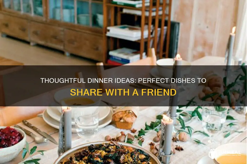 what to bring for dinner for a friend