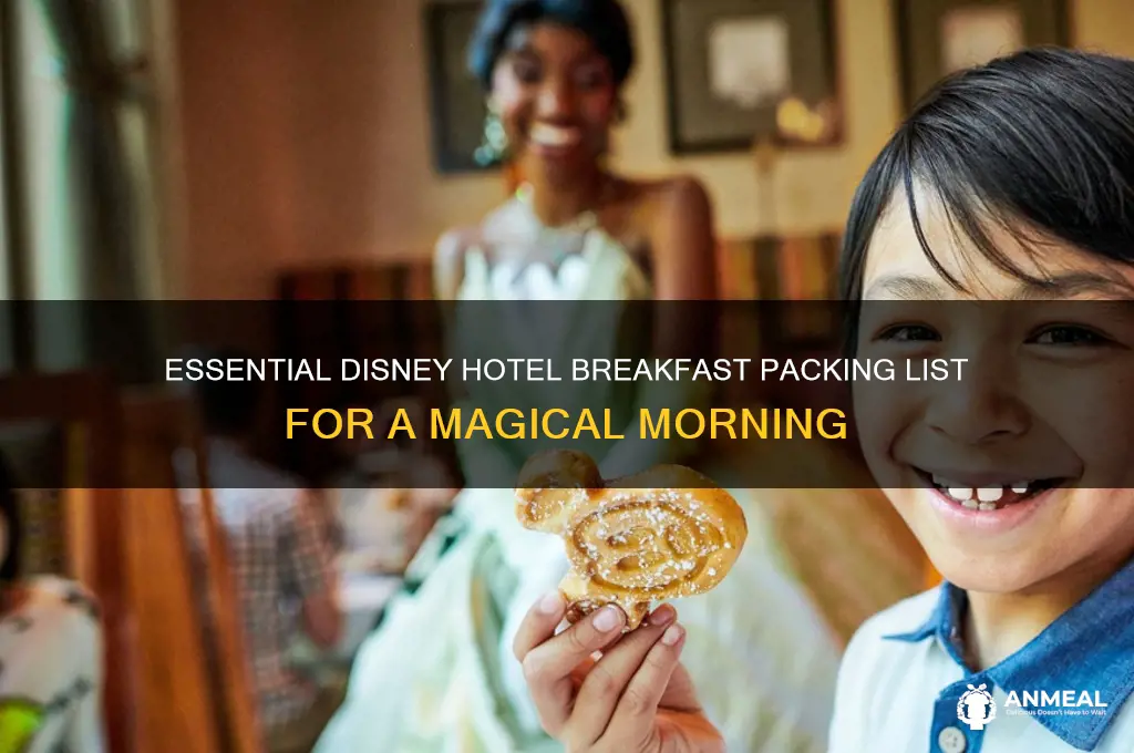 what to bring for hotel room breakfast disney