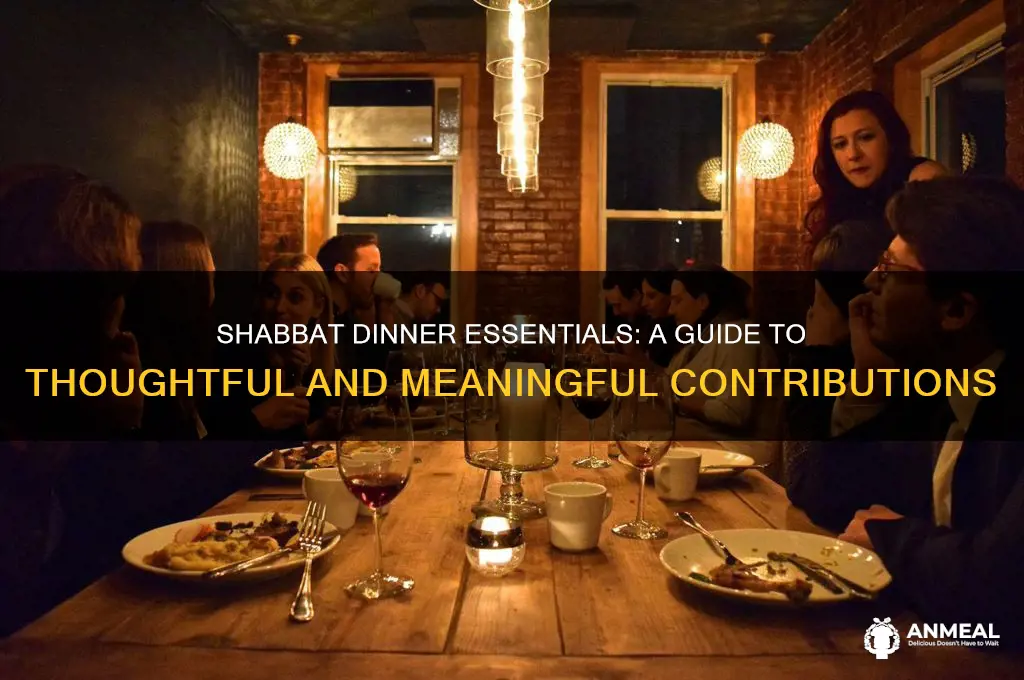 what to bring for shabbat dinner