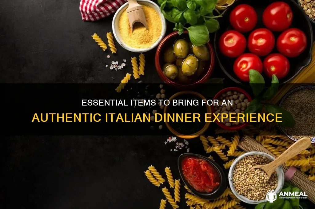 what to bring to an authentic italian dinner