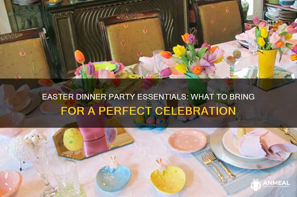 what to bring toba easter dinner party