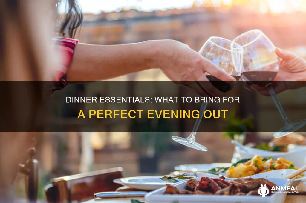 what to bring when go for dinner