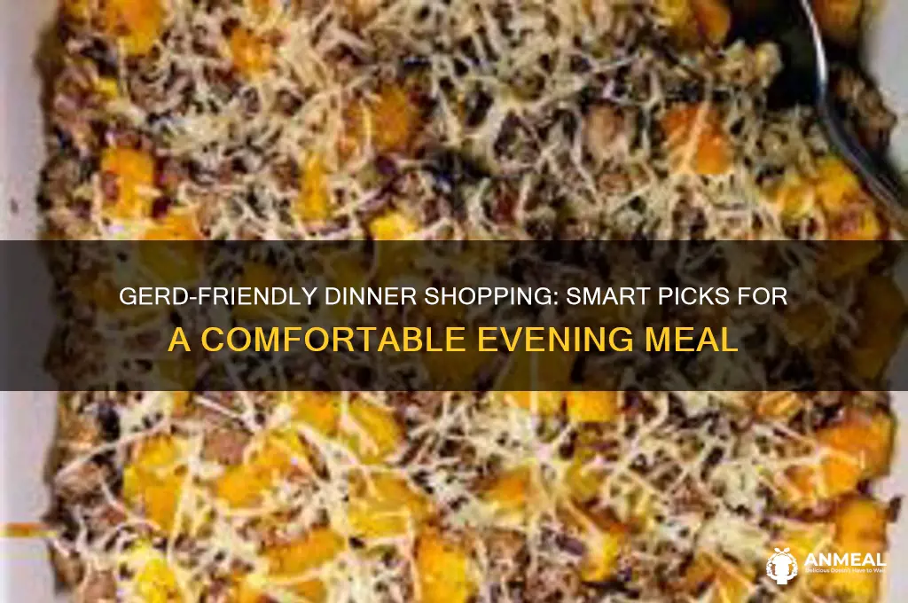 what to buy for dinner with gerd