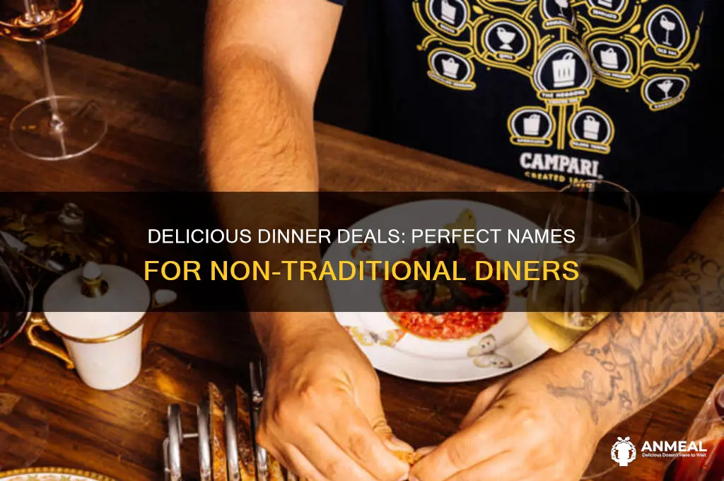 what to call a dinner special for those who don