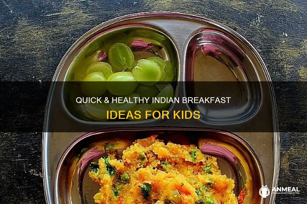 what to cook for breakfast for kids indian food
