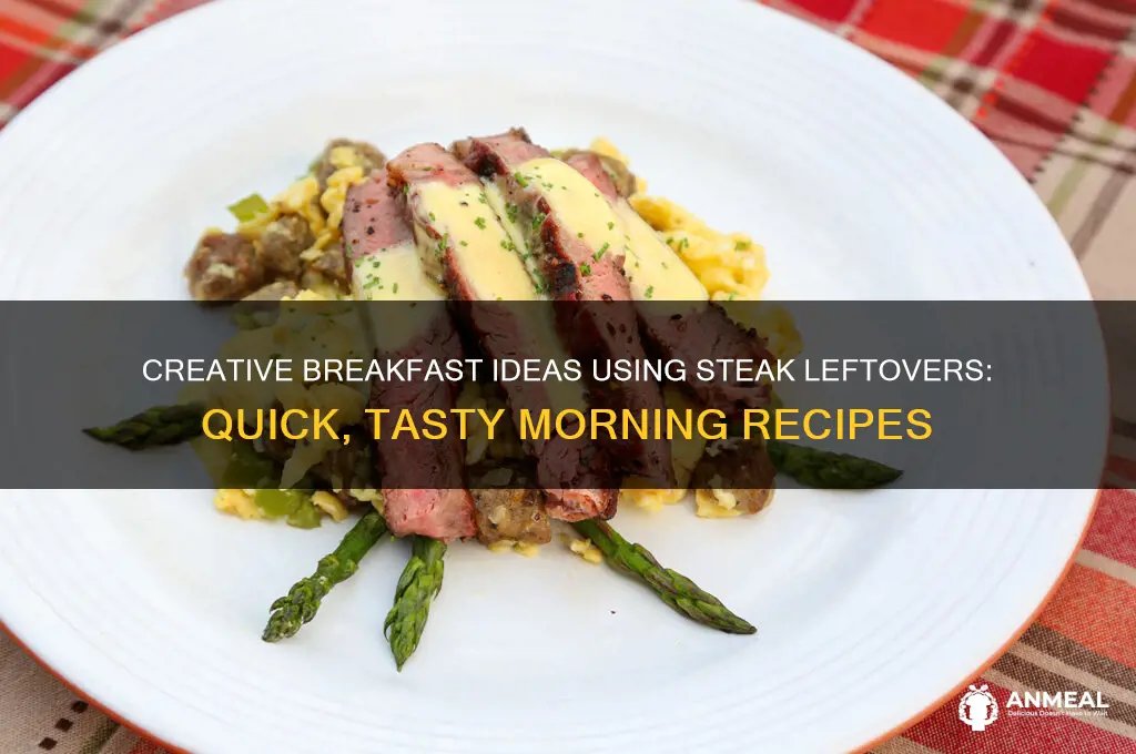 what to cook with steak leftover for breakfast