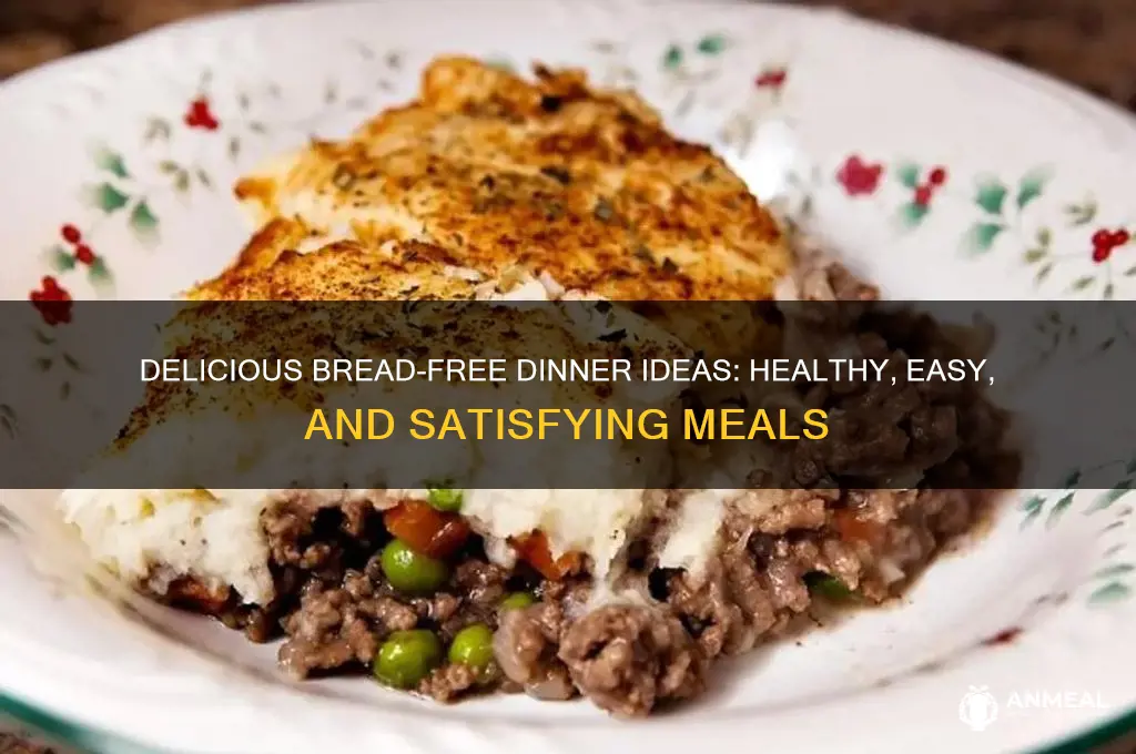 what to dinner without bread