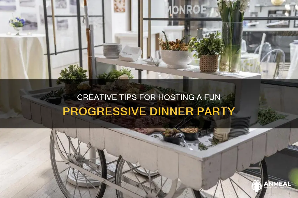 what to do at a progressive dinner party