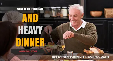 Late and Heavy Dinner? Tips to Feel Better and Recover Fast