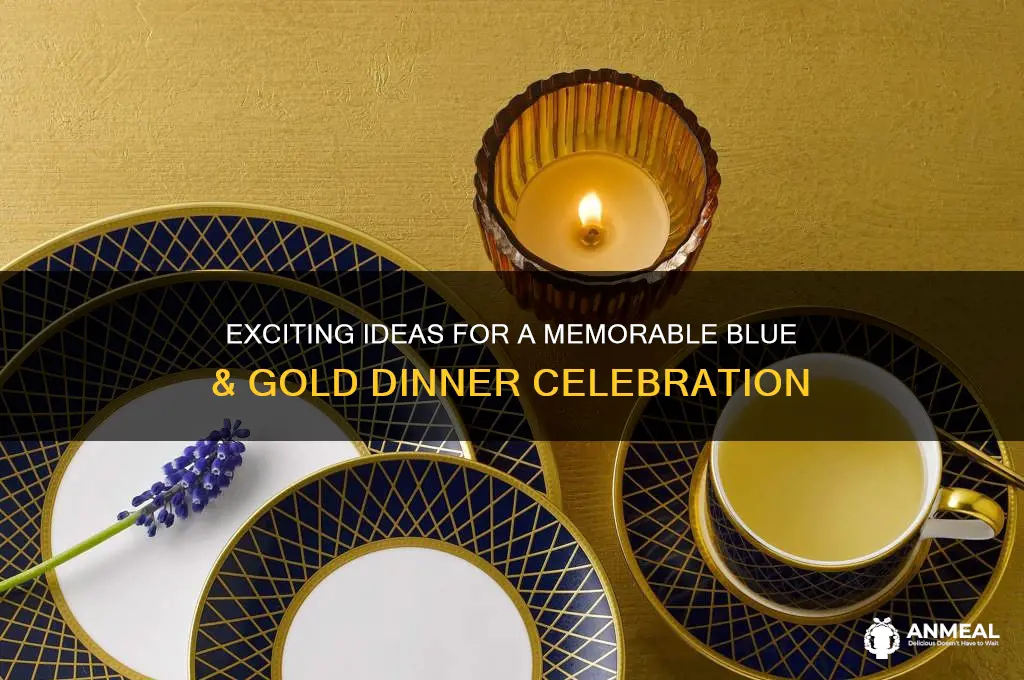 what to do in blue & gold dinner