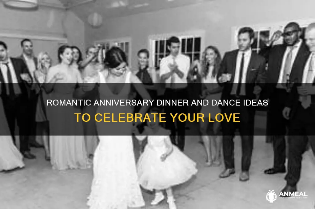 what to do on anniversary dinner and dance