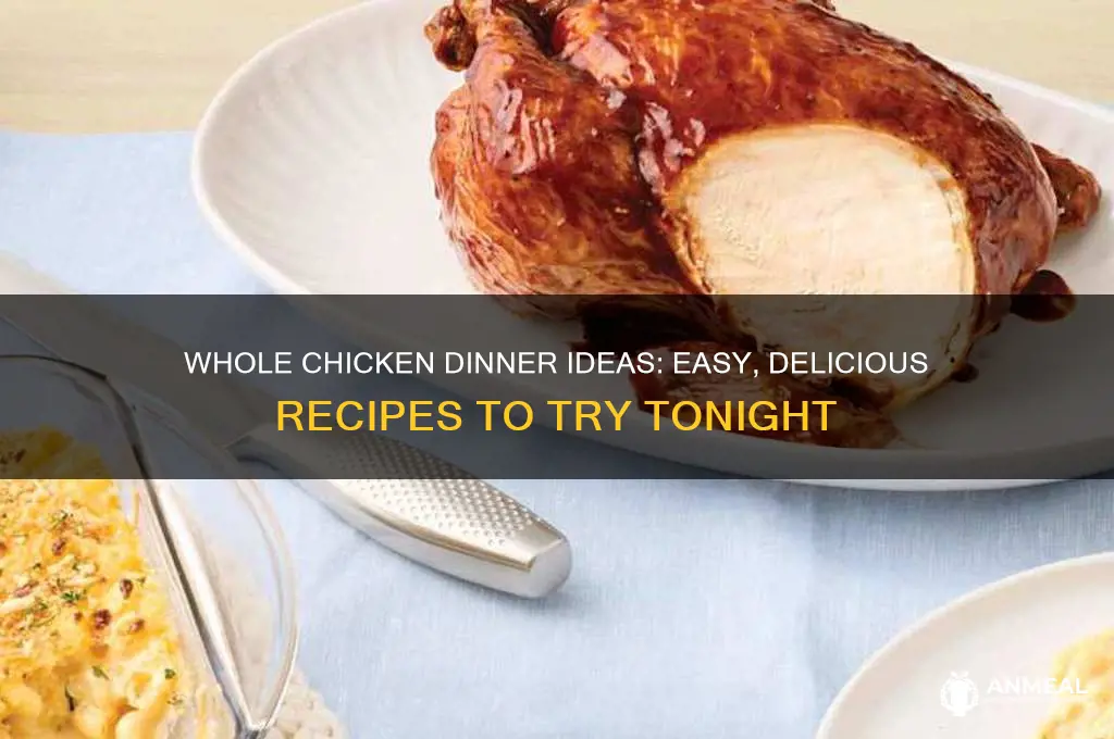what to do with a whole chicken for dinner