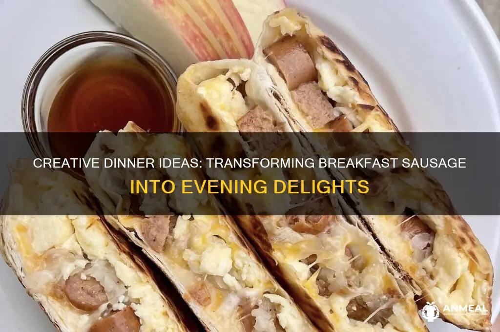 what to do with breakfast sausage for dinner