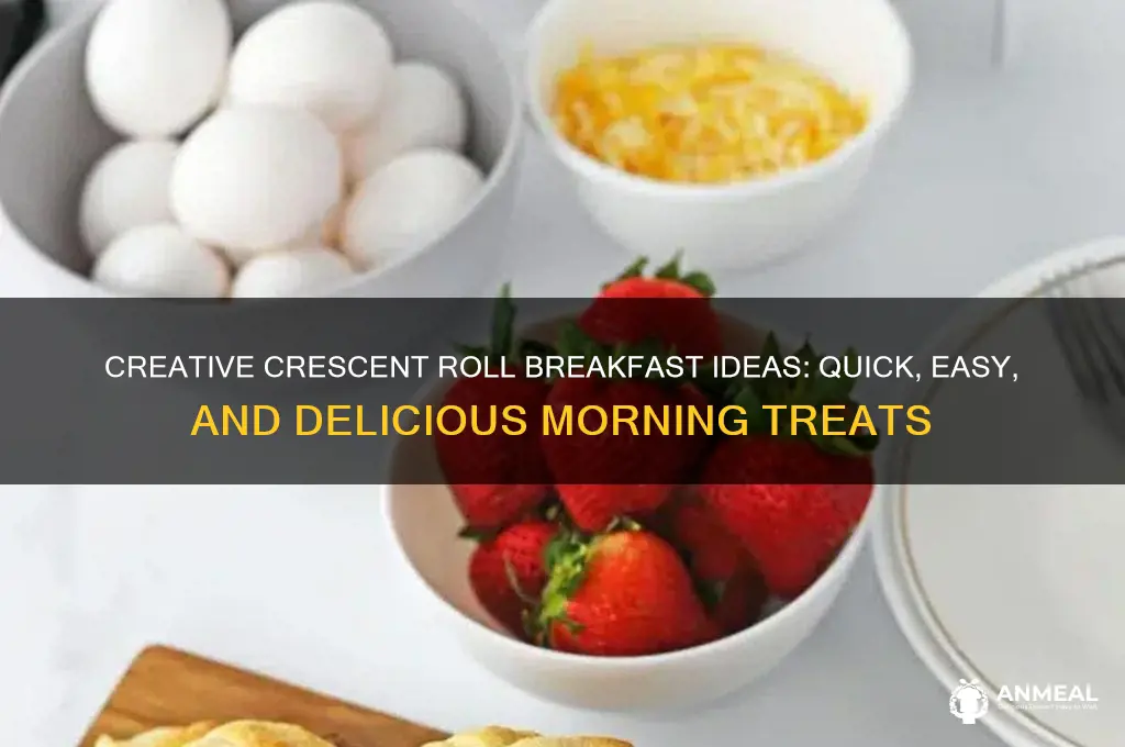 what to do with crescent rolls for breakfast