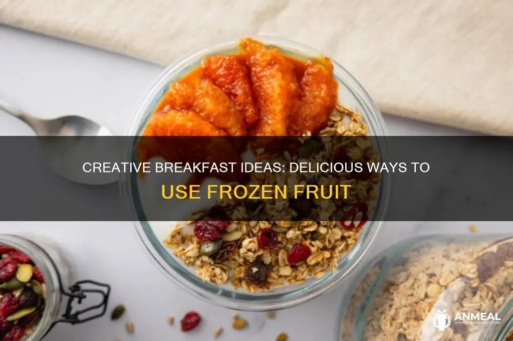 what to do with frozen fruit for breakfast