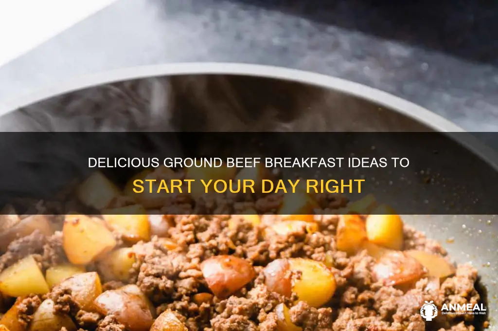 what to do with ground beef for breakfast