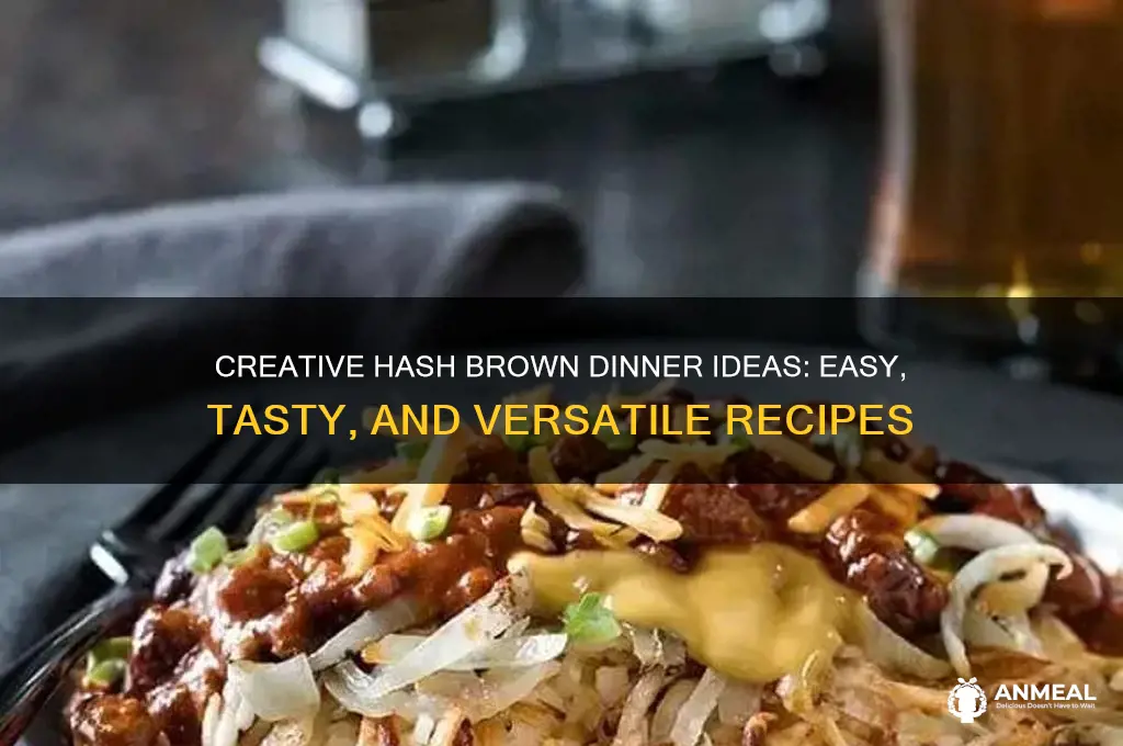 what to do with hash browns for dinner