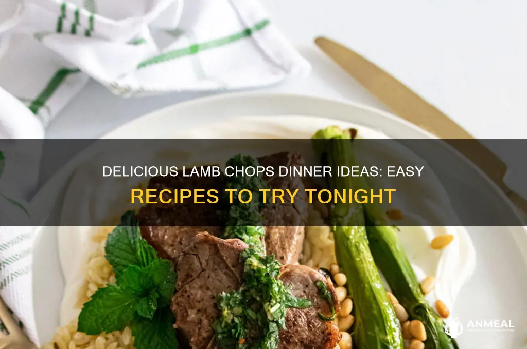 what to do with lamb chops for dinner