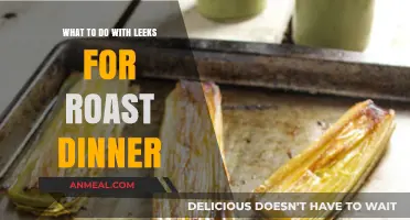 Elevate Your Roast Dinner: Creative Leek Recipes and Tips