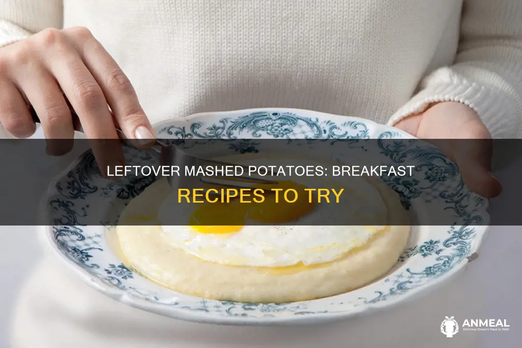 what to do with leftover mashed potatoes for breakfast