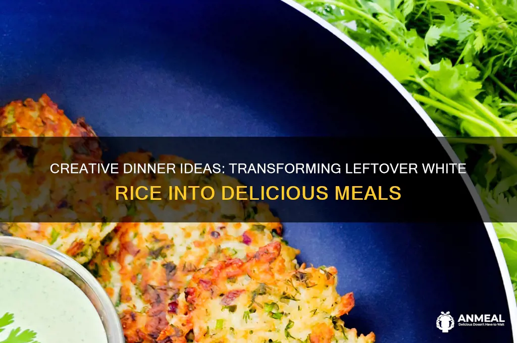 what to do with leftover white rice for dinner