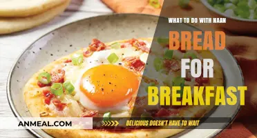 Creative Breakfast Ideas: Delicious Ways to Enjoy Naan Bread in the Morning
