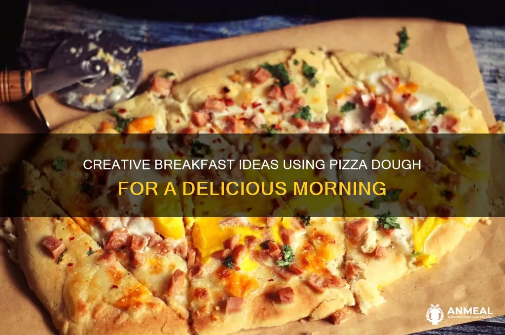 what to do with pizza dough for breakfast