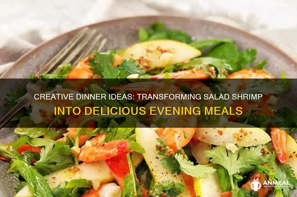what to do with salad shrimp for dinner