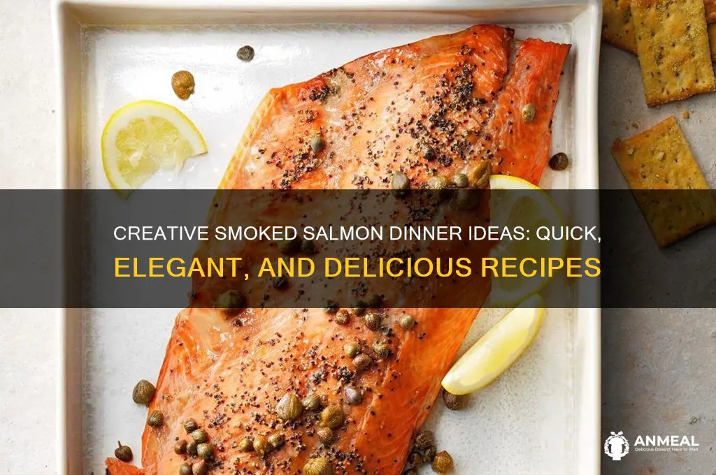 what to do with smoked salmon for dinner