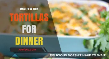 Creative Tortilla Dinner Ideas: Quick, Easy, and Delicious Recipes to Try