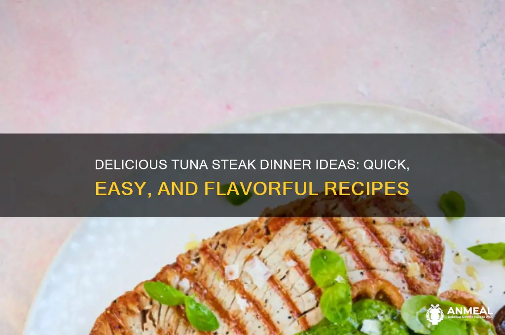 what to do with tuna steaks for dinner