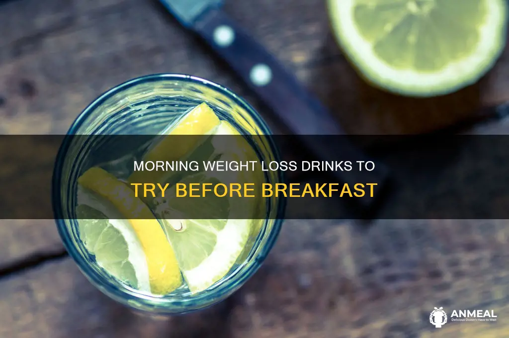 what to drink before breakfast to lose weight
