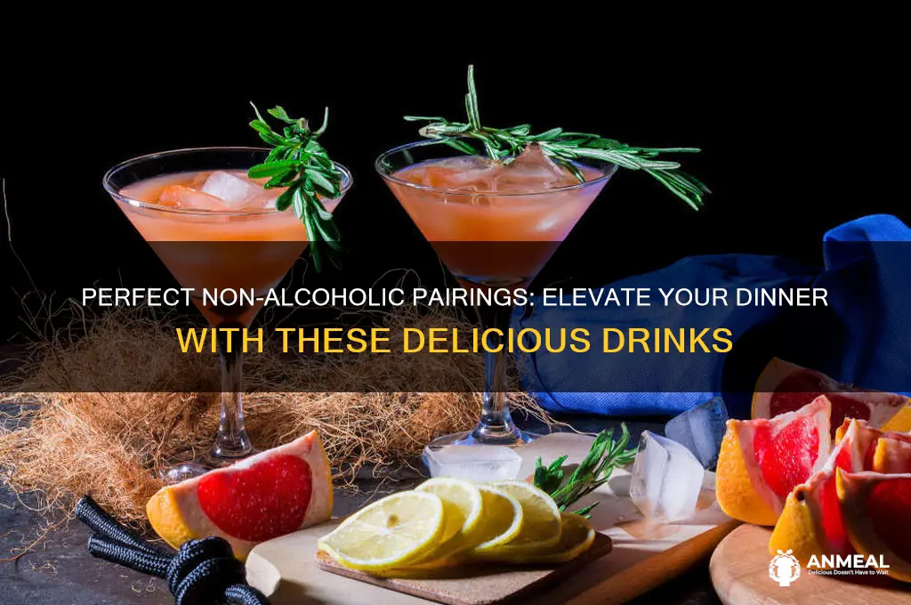 what to drink with dinner non alcoholic