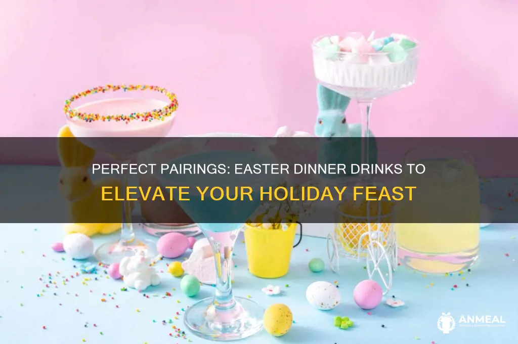 what to drink with easter dinner
